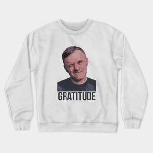 Gratitude | Garyvee Crewneck Sweatshirt